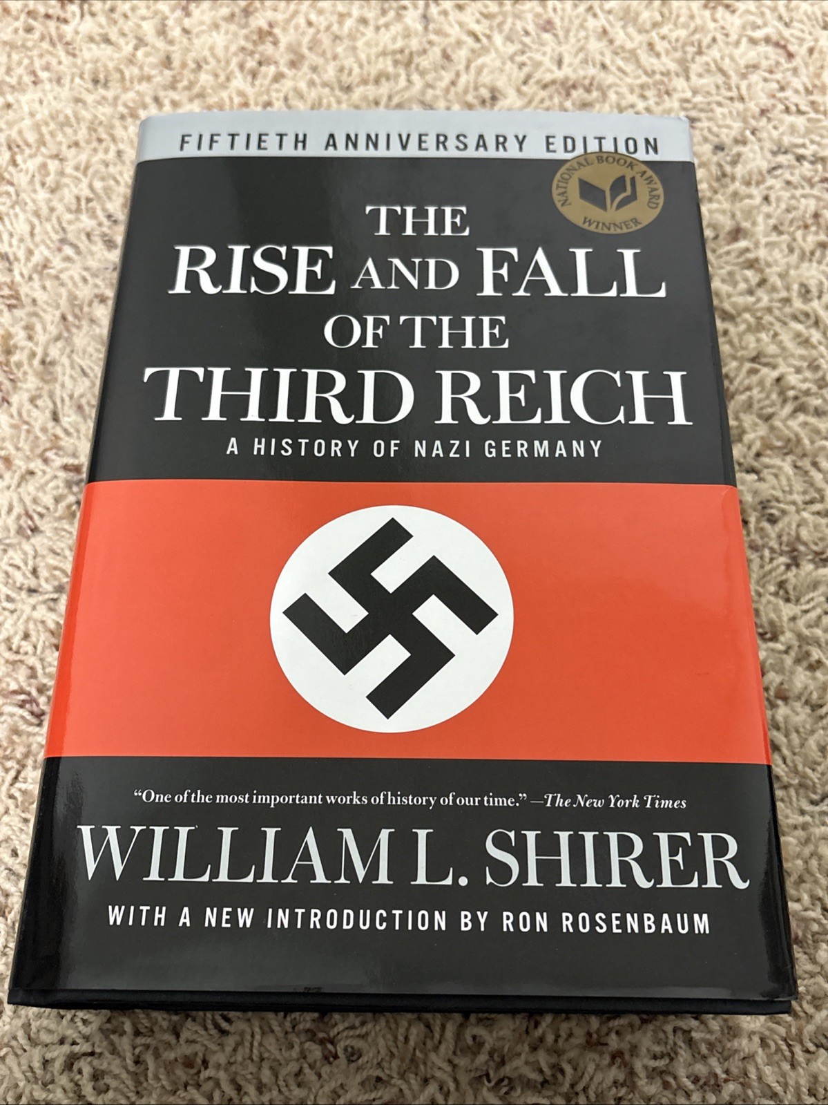 Rise and Fall of the Third Reich : A History of Nazi Germany by William L