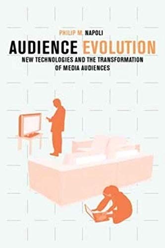 Audience Evolution: New Technologie…, Napoli, Philip