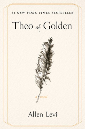 Theo of Golden: A Novel by Allen Levi [Paperback]