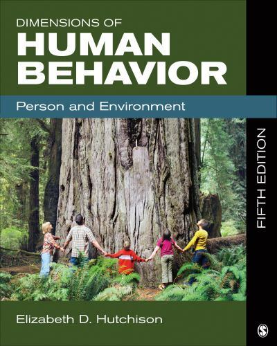 Dimensions of Human Behavior: Person and Environment by Hutchison, Elizabeth D.