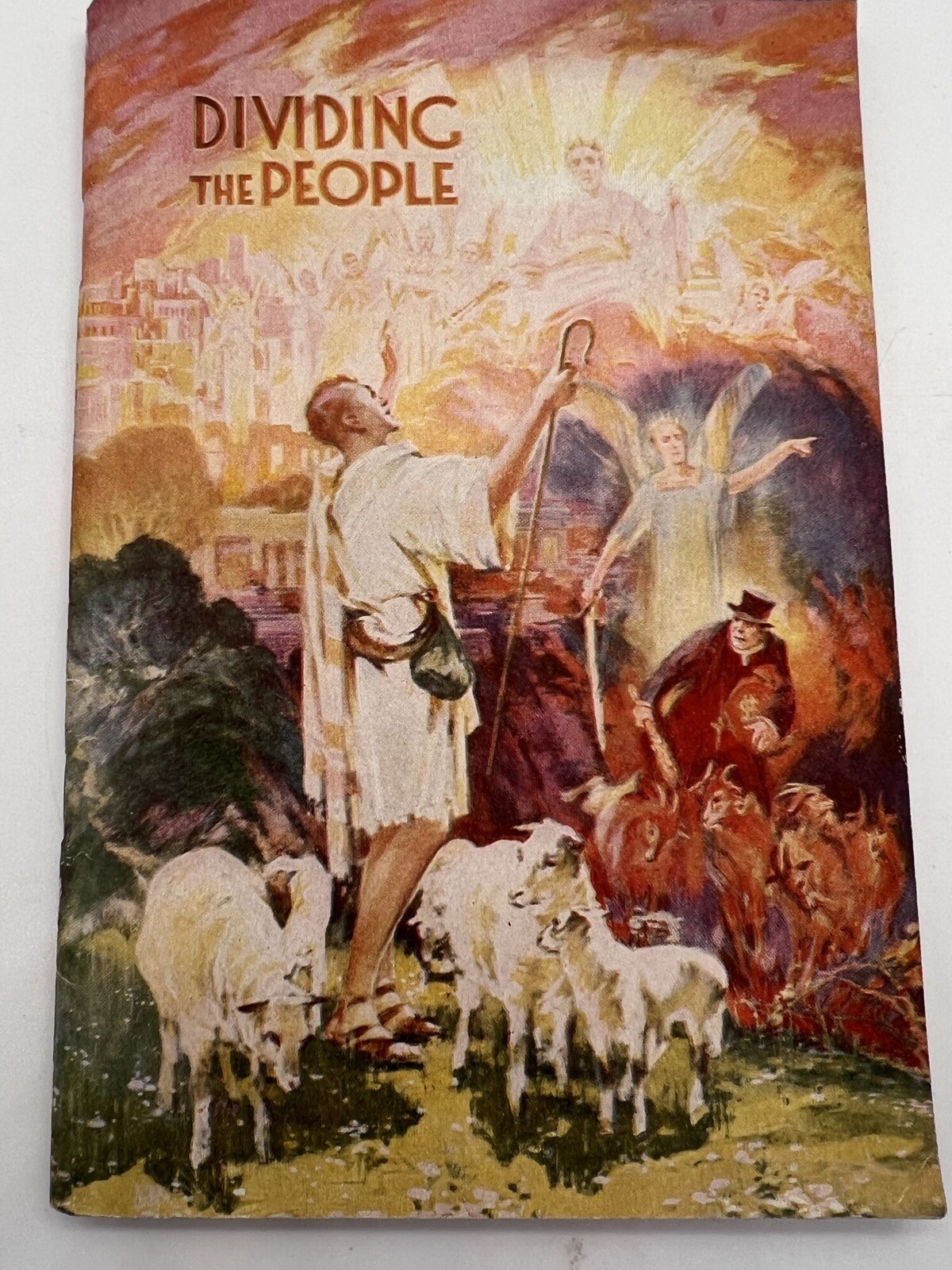 Dividing the People ~ A Bible Treatise by J. F. RUTHERFORD 1933 WATCH TOWER