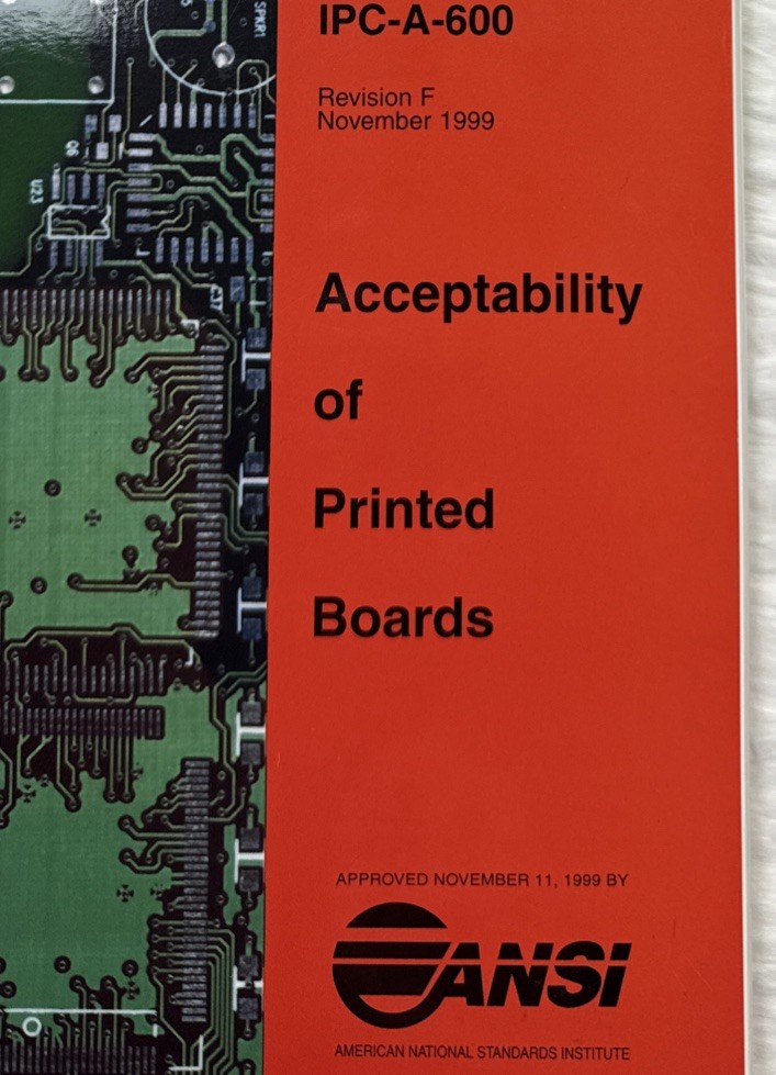 IPC-A-600 Acceptability of Printed Boards Rev F November 1999 Spiral Bound ANSI