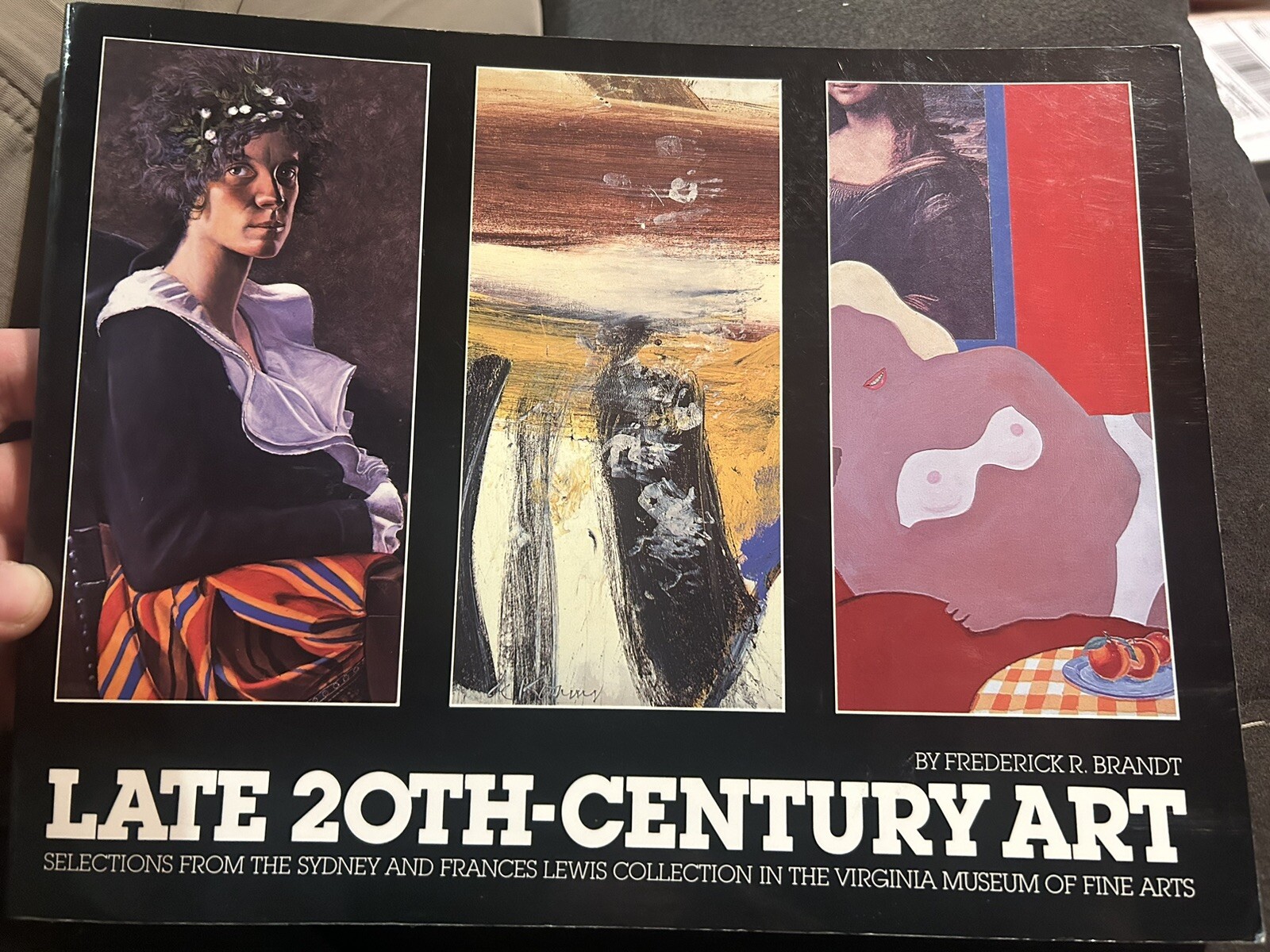 LATE 20TH-CENTURY ART: SELECTIONS FROM THE SYDNEY AND By Virginia Museum Of Fine