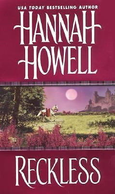 Reckless by Hannah Howell (2004, Uk- a Format Paperback)