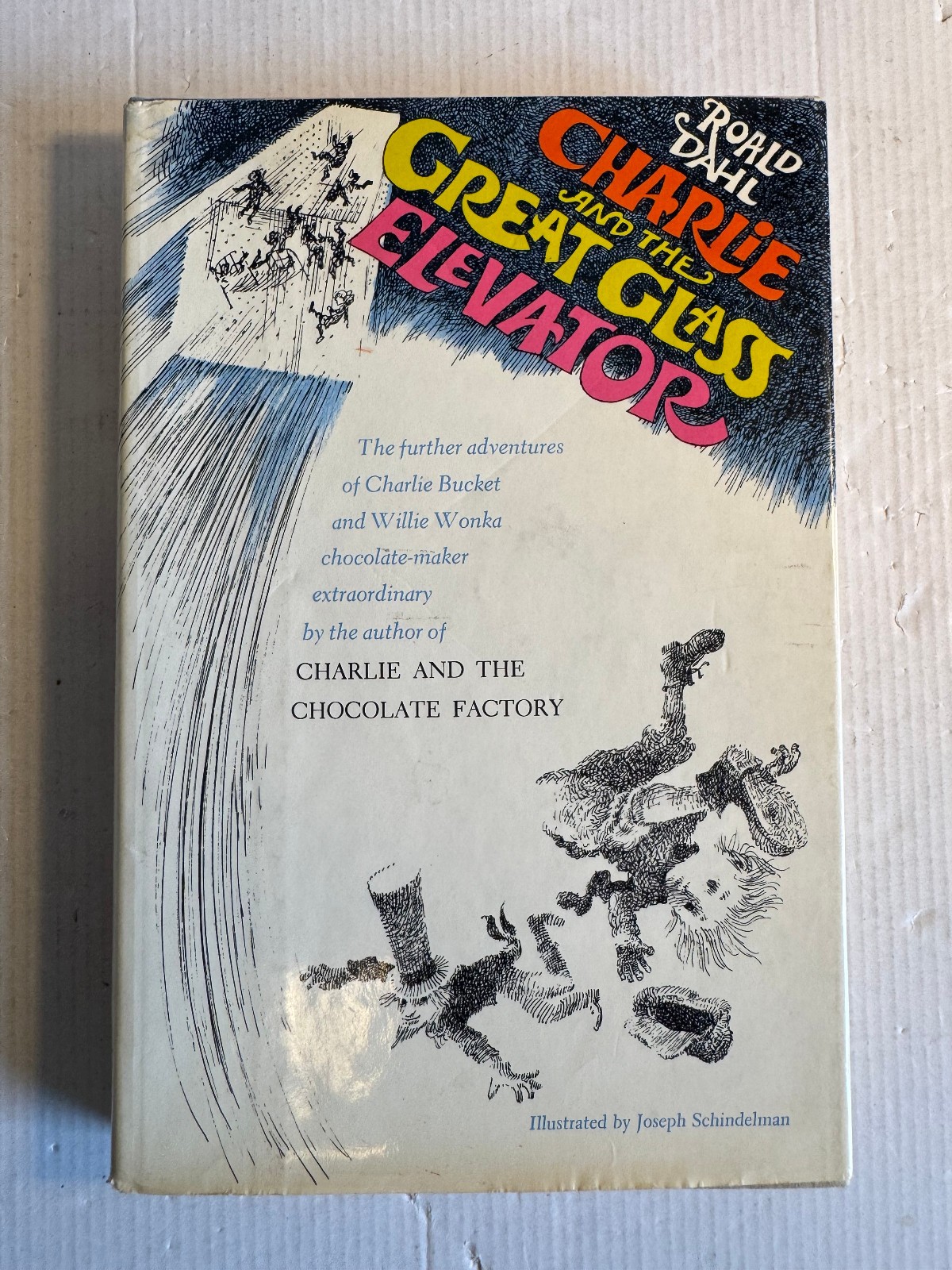 Charlie and the Great Glass Elevator Roald M Dahl HCDJ 3rd Printing Very Good