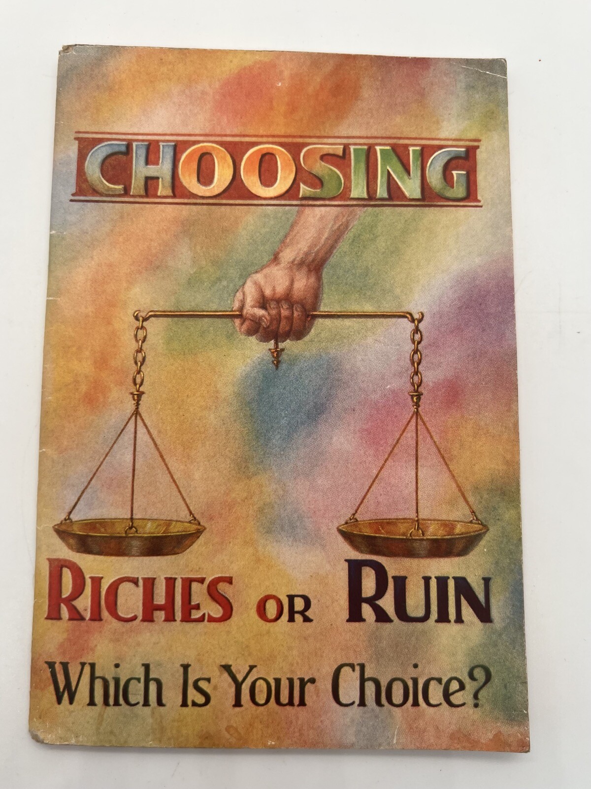Riches or Ruin ~ Two Bible Treatises by J. F. RUTHERFORD 1936 WATCH TOWER