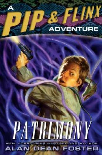 Patrimony: A Pip Flinx Adventure (Pip Flinx Adventures) – Hardcover – GOOD