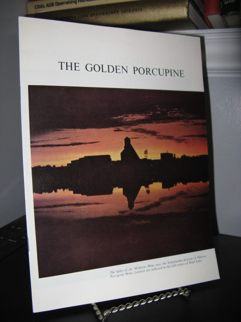 Golden Porcupine Timmins Ontario Mining History SC 16 Pages – 1974 VG